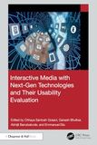 Interactive Media with Next-Gen Technologies and Their Usability Evaluation