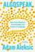 Algospeak: Ebury Press Algospeak: How Social Media Is Transforming the Future of Language