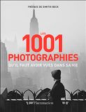 Les Flammarion Les 1001 photographies qu'il faut avoir vues dans sa vie: Nouvelle édition ISBN 9782080436641 Paperback 960 pagina's