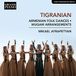 Armenian Mikael Ayrapetyan - Tigranian: Armenian Folk Dances | Mugam Arrangements (CD)