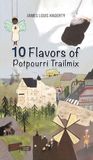 10 Libri GmbH 10 Flavors Of Potpourri Trailmix