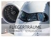 Calvendo Fliegerträume: 12 Monate, 12 Flugzeuge (Wandkalender 2027 DIN A2 quer)