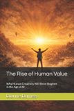 The Bol The Rise of Human Value