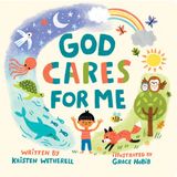 God For the Bible Tells Me So- God Cares for Me