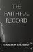The Faithful Record