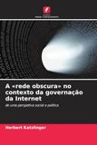 A OmniScriptum SRL A 'rede obscura' no contexto da governação da Internet Paperback