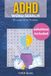 ADHD Word Search: 55 Empowering Puzzles for Focus & Calm: Large‑print, distraction‑friendly layouts for easy solving