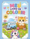 Meu livro de colorir: Livro de colorir para crianças
