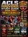 ACLS Provider Study Guide 2026–2027: Get Ready in 2 Weeks with a 4-in-1 System, 2,400 Practice Items, 24 Timed Simulations, 20 Video Tutorials, 500 Flashcards & Detailed Rationales