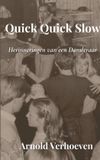 Quick Libri GmbH Quick Quick Slow: Herinneringen van een Dansleraar Paperback