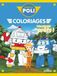 Coloriages Robocar Poli Robocar Poli – Mes coloriages – Toujours prêts ! – Livre de coloriages – Robocar Poli - Dès 3 ans