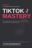 TikTok The Creator's Blueprint- TikTok Mastery