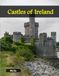 Castles of Ireland: A Luxury Coffee Table Book of Iconic Landmarks