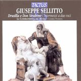 Outhere Tactus La Confraternita De' Musici, Cosimo Prontera - Sellitto: Drusilla E Don Strabone - Intermezzi a due Voci (CD)