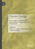 Climate Palgrave Macmillan Climate Change: Intervention Strategies and Sustainable Development in the Global South Paperback