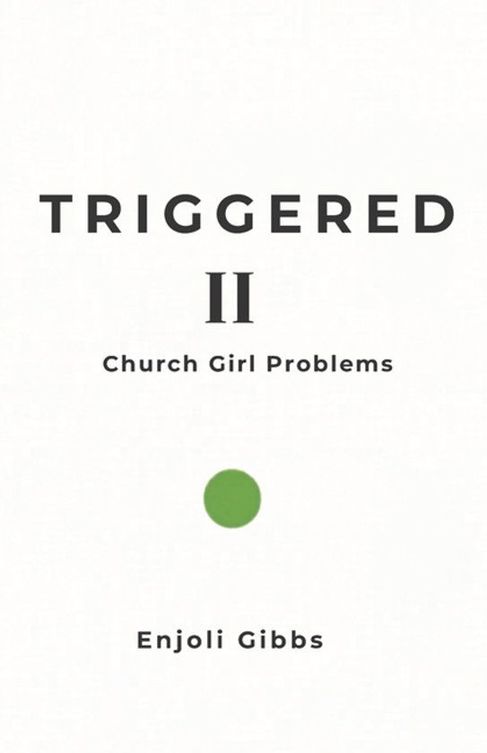 Triggered: Triggered II - Paperback