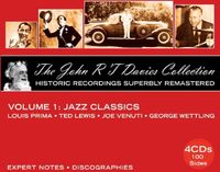 Sonic Rendezvous Louis Prima, Ted Lewis, Joe Venuti, George Wettling - The John R T Davies Collection (Volume 1: Jazz Classics) (4 CD)