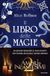 Il Mondadori Il libro delle magie