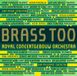 Warner Ada Royal Concertgebouw Orchestra: Brass Too