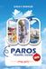 PAROS TRAVEL GUIDE 2026