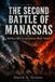 The Second Battle of Manassas: Bull Run, 1862: Lee and Jackson’s Bloody Triumph