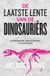 De HarperCollins De laatste lente van de dinosauriërs
