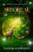 Arboreal: Poems of Moss, Myth & Lore