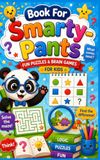 Book For Smarty-Pants!: Fun Puzzles & Brain Games
