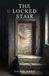 The Locked Stair