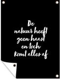 GreatGardenPosters Tuinposter - De natuur heeft geen haast - 120x160 cm