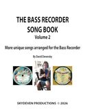 Bass Recorder Song Book Volume Two
