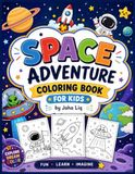 Space Adventure Coloring Book for Kids