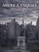 America, Unquiet: Volume II