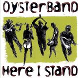 Music&Words Oysterband Here I Stand