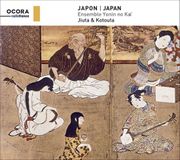Outhere Ocora Ensemble Yonin no Kaï - Japon - Japan: Jiuta & Kotouta (CD)