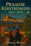 PRAAGSE Bol Praagse Kerstreisgids 2025-2026