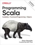 Programming Scala: Scalability = Functional Programming + Objects