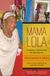 Mama Lola: A Vodou Priestess in Brooklyn
