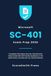 Microsoft SC-401 Exam Prep 2026: Complete Information Security Administrator Study Guide with 100 Practice Questions, 2 Full Mock Exams, and Domain-by-Domain Review