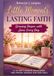 LITTLE MOMENTS, LASTING FAITH: Growing Deeper with Jesus Every Day; A 185 Day 5 Minute Devotional and Prayer Journal for Teen Girls