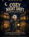 Cozy Night Shift: Opossums After Dark - A Coloring Book for Adults & Teens