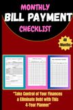 Bill Tracker Notebook: Monthly Bill Payment Organizer & Budget Planner