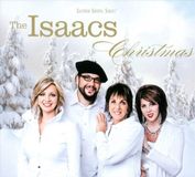 Christmas The Isaacs Christmas