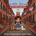 Little Jessie - A USA 250 Celebration: A Star-Spangled Journey Through America’s 250th Birthday