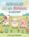 ANIMALES DE LA GRANJA: Libro de Colorear para Niños de 1 a 3 Años