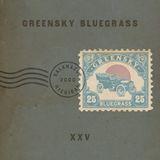 XXV Greensky Bluegrass - XXV (LP, Standard Edition, Stereo, Country, 2025)