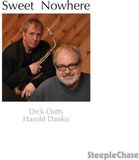 Sonic Rendezvous Dick Oatts & Harold Danko - Sweet Nowhere (CD)