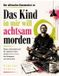 Der Independently Published Der ultimative Kommentar zu Das Kind in mir will achtsam morden