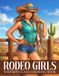 Rodeo Girls Coloring Book: Cowgirl Life Coloring Pages Featuring Horse Shows, Barrel Racing, Western Outfits for All Ages to Unwind & Have Fun