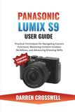 Panasonic Lumix S9 User Guide